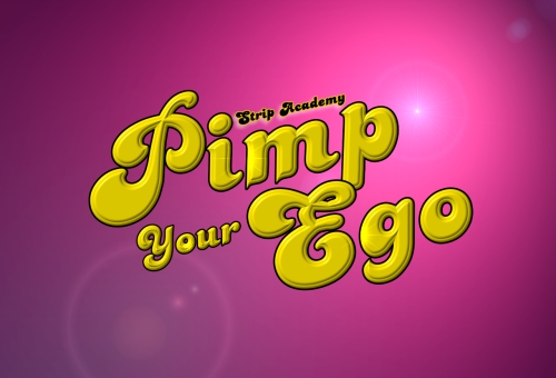 Pimp You Ego - by Strip Academy, Ego-Coach Thomas Hoffmann